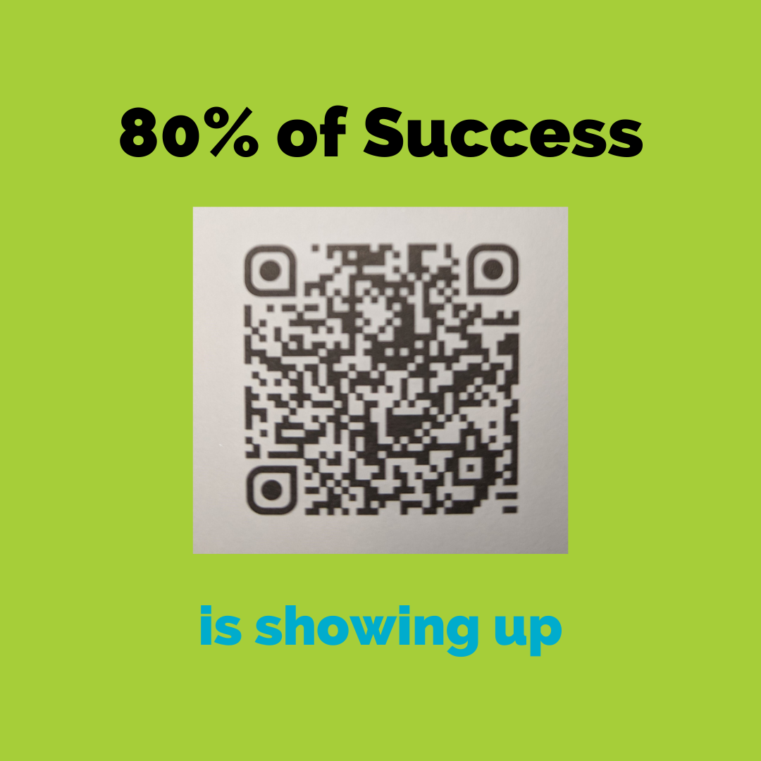 80% of success is showing up in text with a QR code to register for Covid vaccine at UT Austin Health Science Center