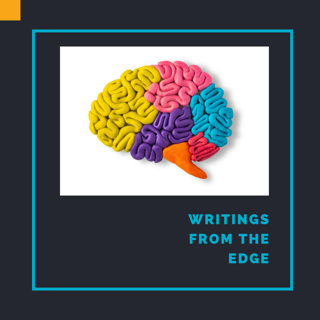 Colorful brain illustration with text stating writings from the edge