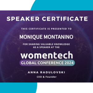 Speaker certificate for Monique Montaninbo for womentech global conference 2024