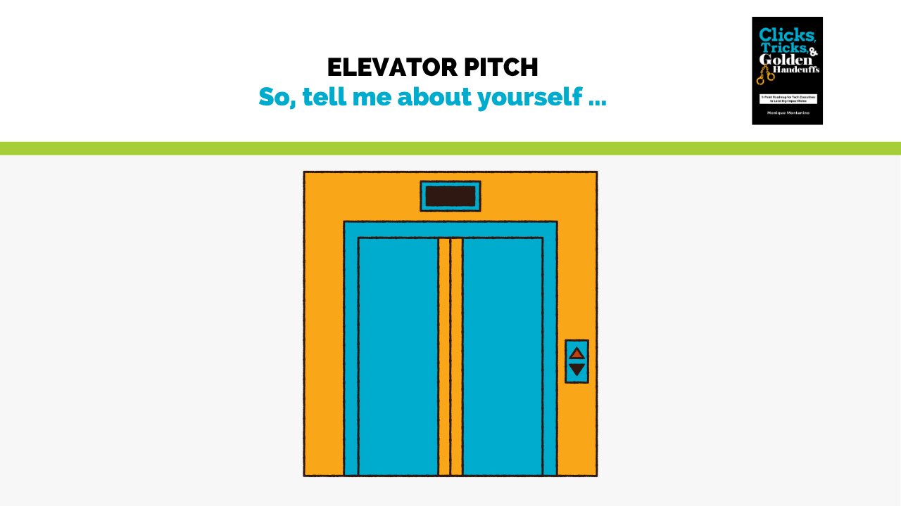 Elevator Pitch: So, tell me about yourself is the title with an illustration of an elevator
