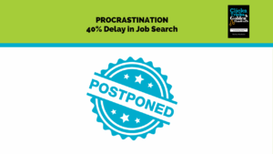 Procrastination: 40% Delay in Job Search
